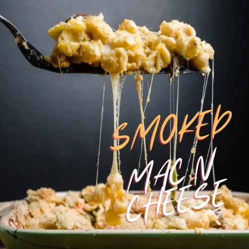 Smoked Mac and Cheese with Bacon Recipe