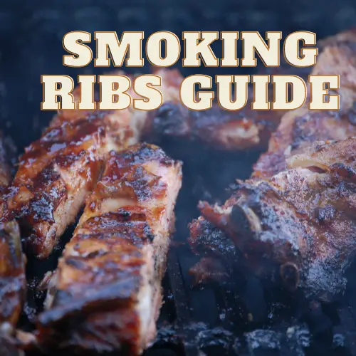 Smoking Ribs - A Guide To Types, Temperatures And Times - BBQ Smoker ...